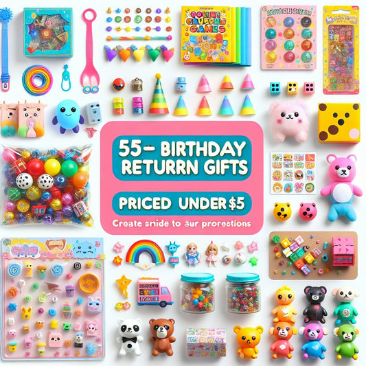 Image of various colorful and fun birthday return gifts under $5, ensuring that the faces in the image are not distorted.